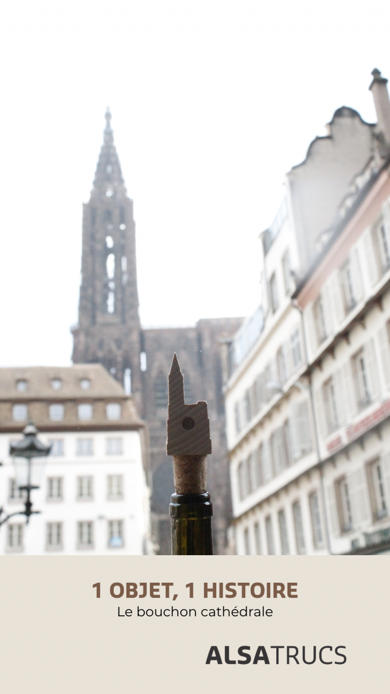 1 objet, 1 histoire Alsatrucs